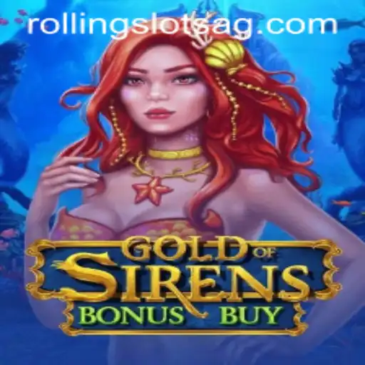 Exploring the Intriguing World of GoldofSirensBonusBuy at 15k.bet